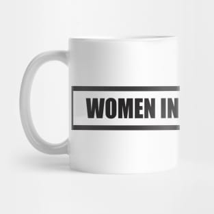 women in engineering Mug